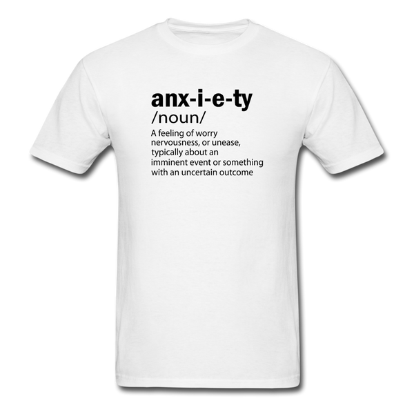 Unisex- Anxiety Defined - white