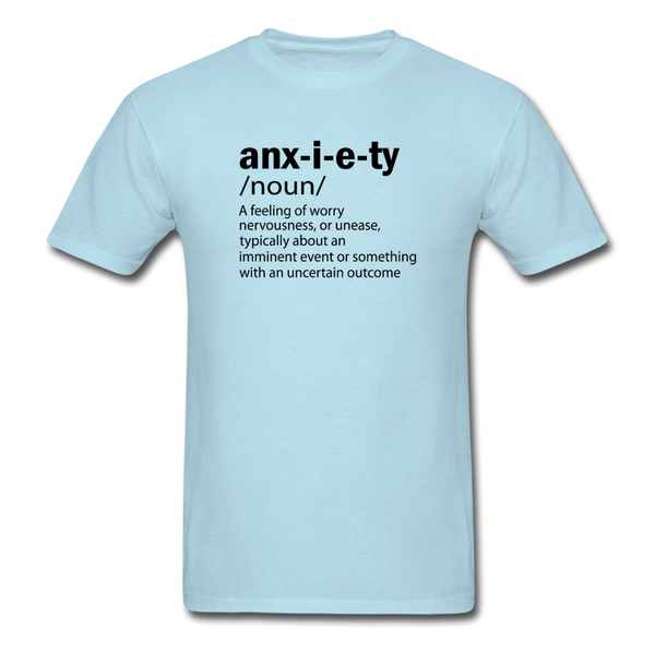 Unisex- Anxiety Defined - powder blue