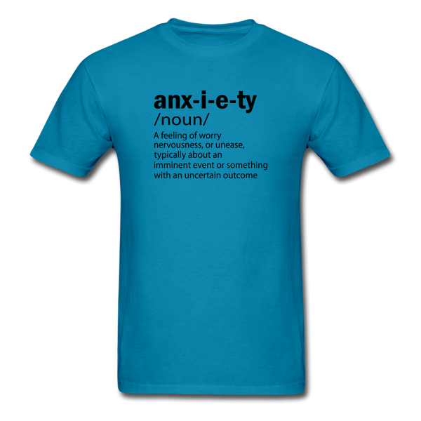 Unisex- Anxiety Defined - turquoise