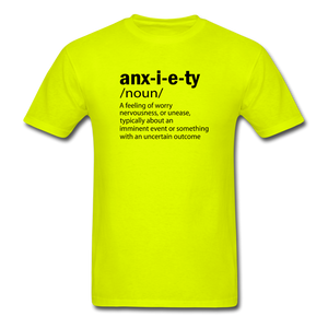 Unisex- Anxiety Defined - safety green