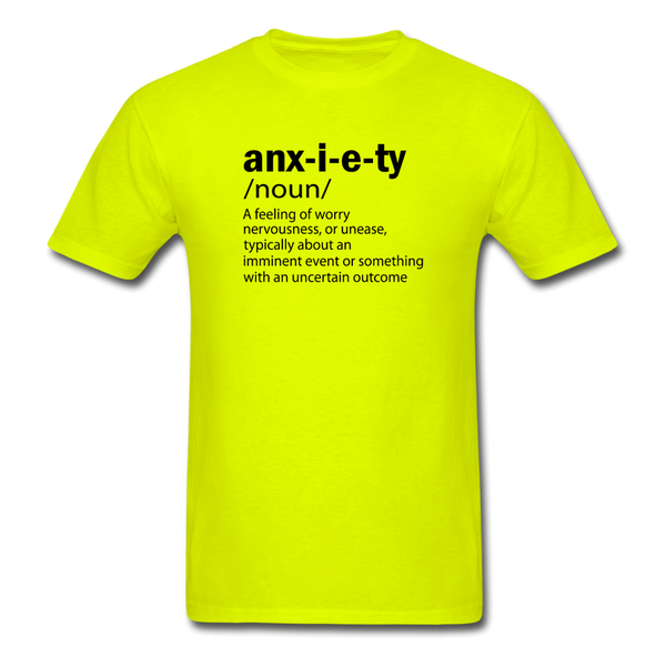 Unisex- Anxiety Defined - safety green