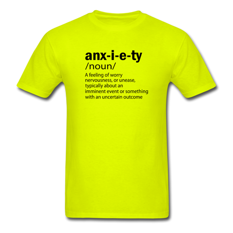 Unisex- Anxiety Defined - safety green