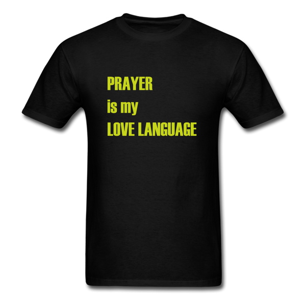 Unisex- Prayer Is My Love Language - black