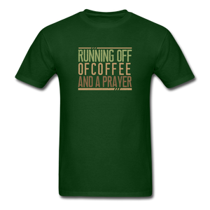 Unisex- Plus a Prayer - forest green