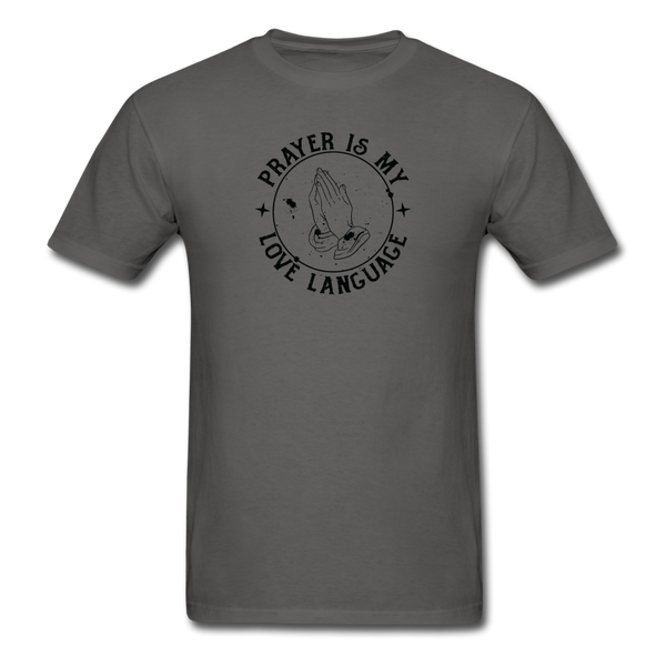 Unisex- Prayer Is... - charcoal