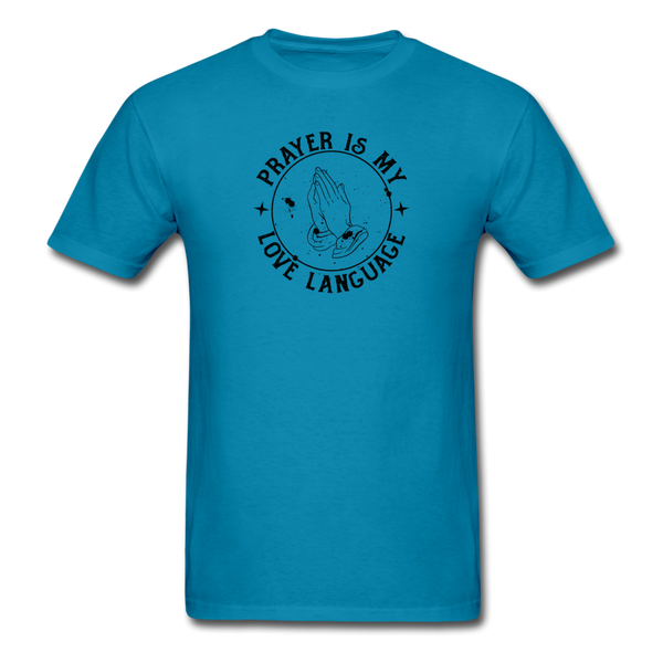 Unisex- Prayer Is... - turquoise