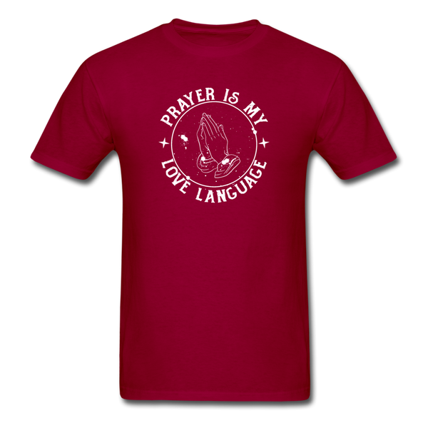 Unisex- Prayer Is... - dark red