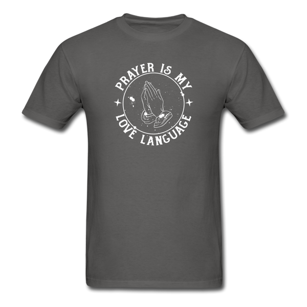 Unisex- Prayer Is... - charcoal