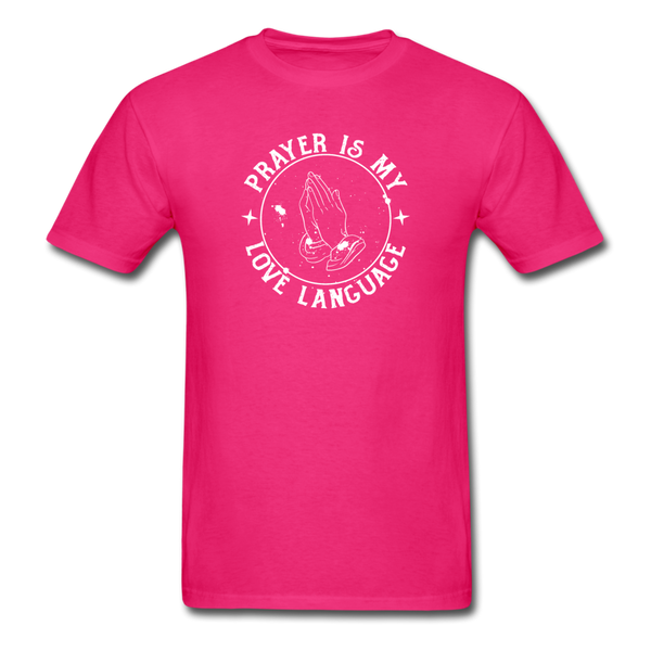 Unisex- Prayer Is... - fuchsia