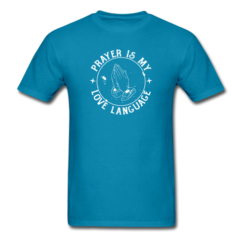 Unisex- Prayer Is... - turquoise