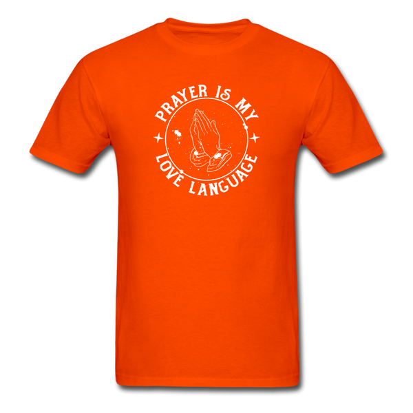 Unisex- Prayer Is... - orange